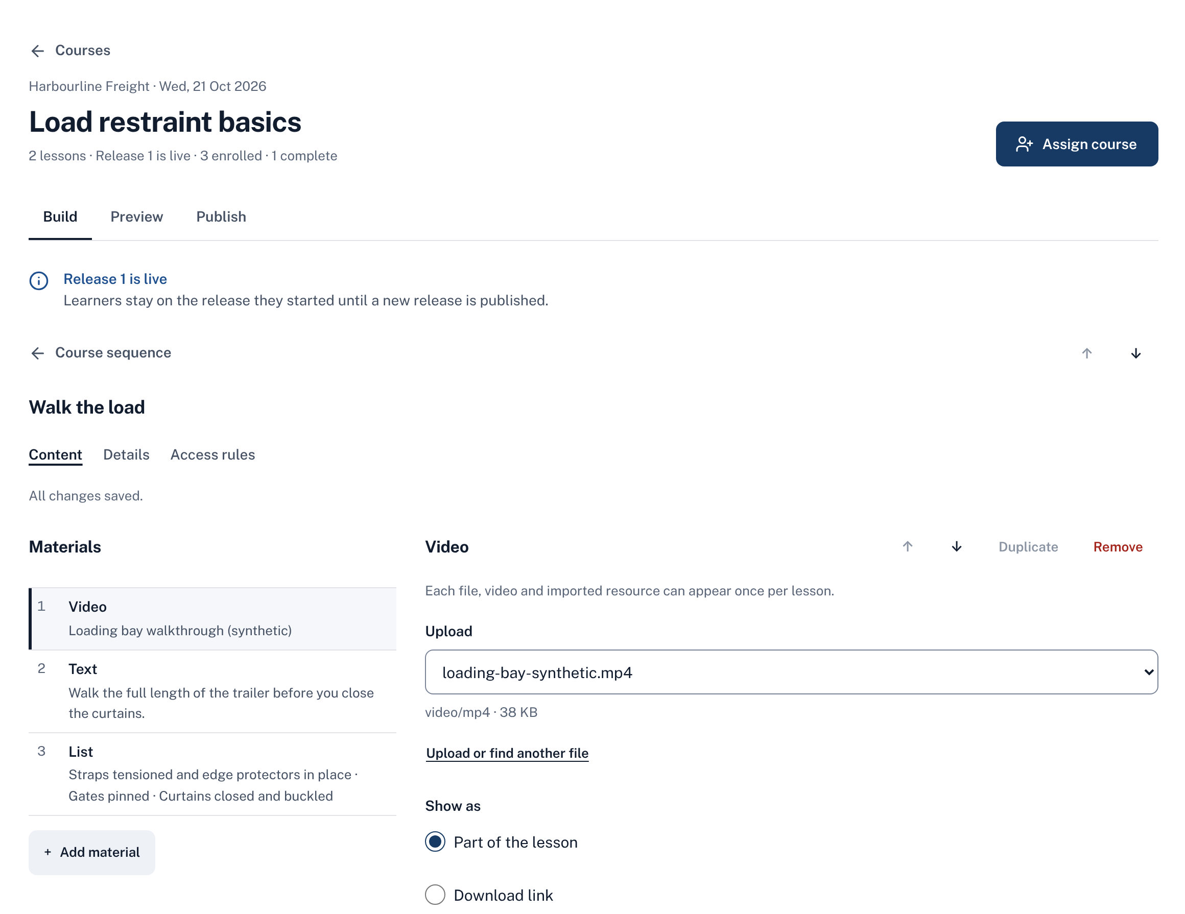 Instructor lesson editor for “Walk the load” in Load restraint basics: Release 1 is live, with its materials, a video, a text and a checklist.